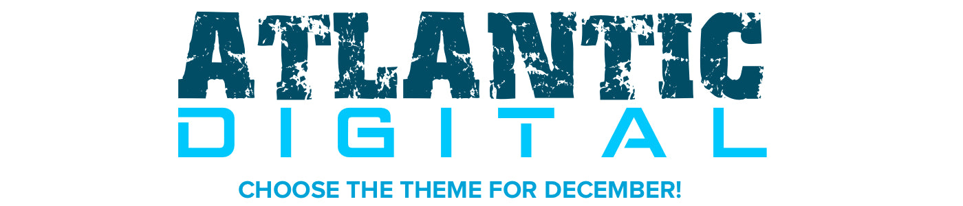 Atlantic Digital - Choose the Theme!