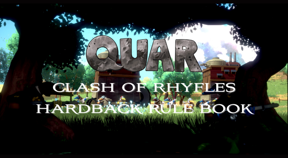Quar: Clash of Rhyfles Hardback Rulebook!